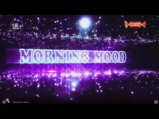 candytv morning mood maiya